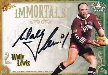 2008 NRL Centenary - Immortals Signature #IMSC4 Wally Lewis Front